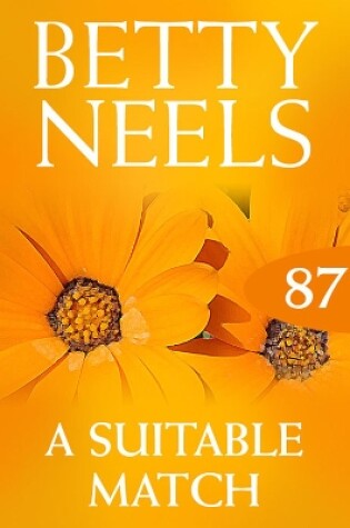 Cover of A Suitable Match (Betty Neels Collection)