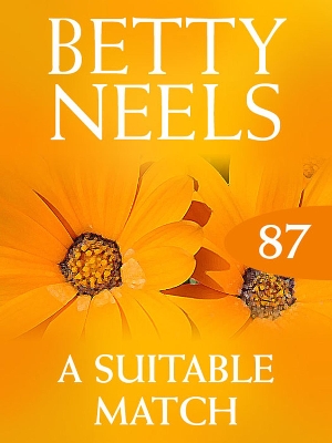 Book cover for A Suitable Match (Betty Neels Collection)