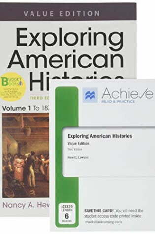 Cover of Loose-Leaf Version for Exploring American Histories, Value Edition, Volume 1 & Achieve Read & Practice for Exploring American Histories, Value Edition (Six-Months Access)