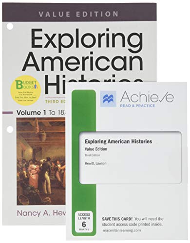 Book cover for Loose-Leaf Version for Exploring American Histories, Value Edition, Volume 1 & Achieve Read & Practice for Exploring American Histories, Value Edition (Six-Months Access)