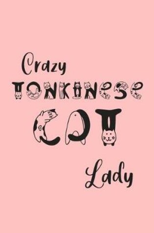 Cover of Crazy Tonkinese Cat Lady