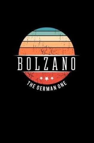 Cover of Bolzano the German One