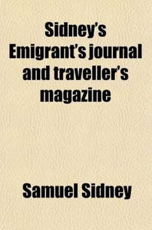 Cover of Sidney's Emigrant's Journal and Traveller's Magazine