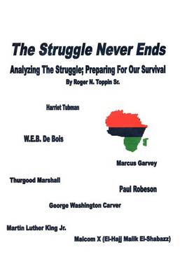 Cover of The Struggle Never Ends