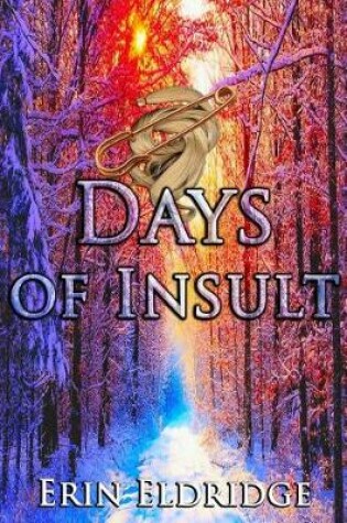 Cover of Days of Insult