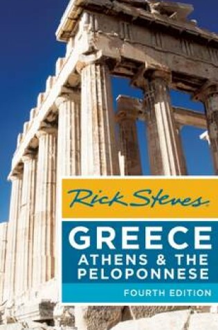 Cover of Rick Steves Greece: Athens & the Peloponnese