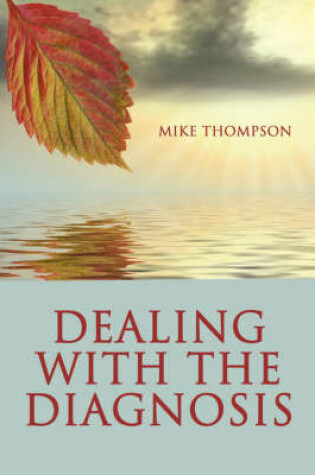 Cover of Dealing with the Diagnosis