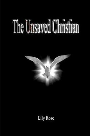 Cover of The Unsaved Christian