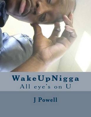 Book cover for WakeUpNigga