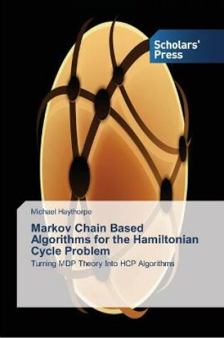 Cover of Markov Chain Based Algorithms for the Hamiltonian Cycle Problem