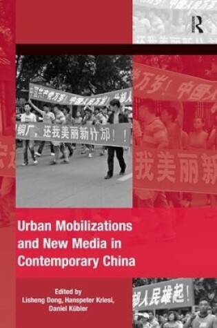 Cover of Urban Mobilizations and New Media in Contemporary China