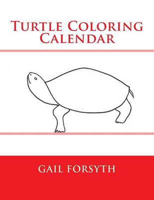 Book cover for Turtle Coloring Calendar