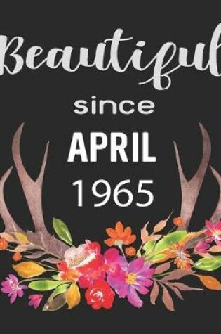 Cover of Beautiful Since April 1965