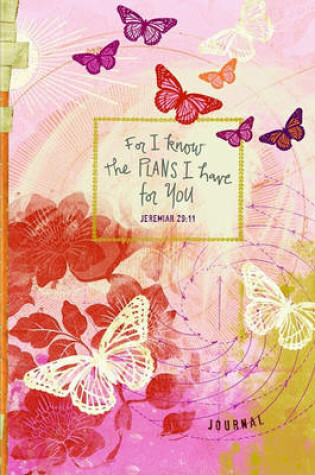 Cover of For I Know (Butterfly) Journal