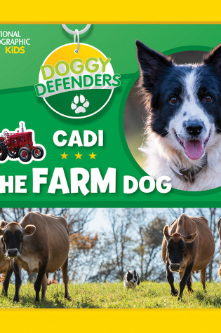 Cover of Doggy Defenders: Cadi the Farm Dog