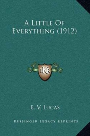 Cover of A Little of Everything (1912)