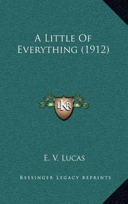 Book cover for A Little of Everything (1912)