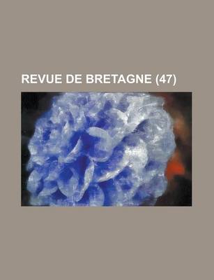 Book cover for Revue de Bretagne (47 )