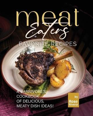 Book cover for Meat Eaters Favorite Recipes