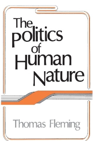 Cover of The Politics of Human Nature