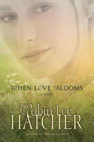 Cover of When Love Blooms