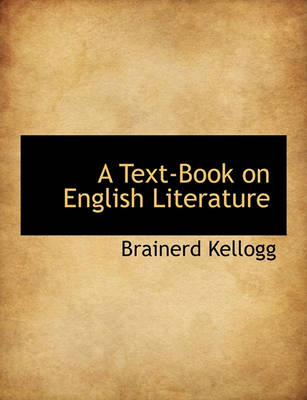 Book cover for A Text-Book on English Literature