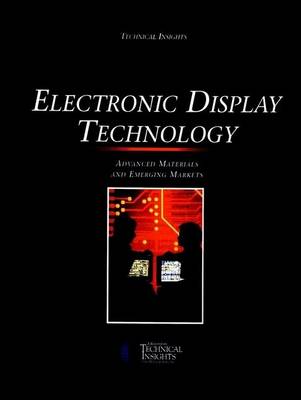 Book cover for Electronic Display Technology: Advanced Materials and Emerging Markets