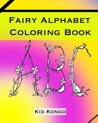 Book cover for Fairy Alphabet Coloring Book