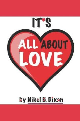 Cover of It's All About Love