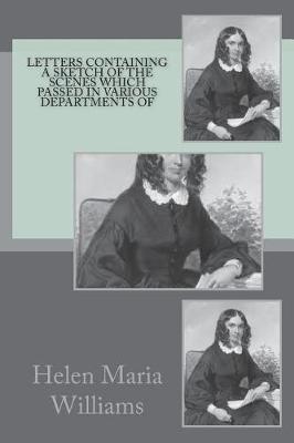 Book cover for Letters containing a sketch of the scenes which passed in various Departments of