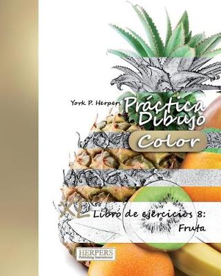 Cover of Práctica Dibujo [Color] - XL Libro de ejercicios 8