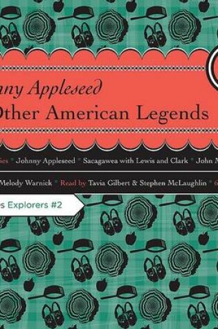 Cover of Johnny Appleseed & Other American Legends