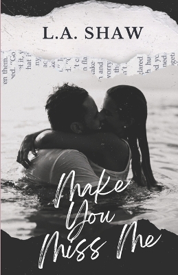 Book cover for Make You Miss Me