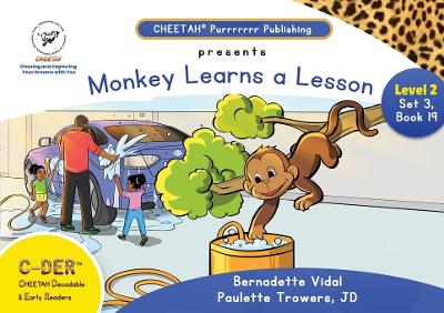 Book cover for C-DER (CHEETAH Decodable Early Readers, Set 3, Book 19, Monkey Learns A Lesson