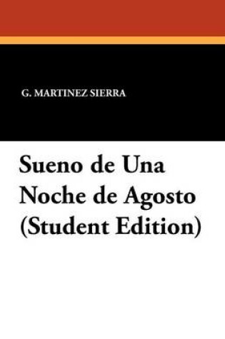 Cover of Sueno de Una Noche de Agosto (Student Edition)