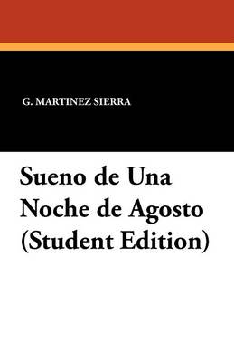 Book cover for Sueno de Una Noche de Agosto (Student Edition)
