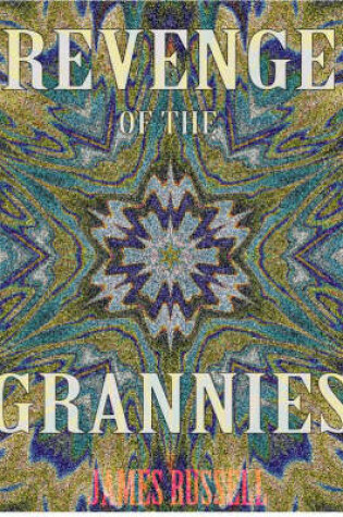 Cover of Revenge of the Grannies e-Book