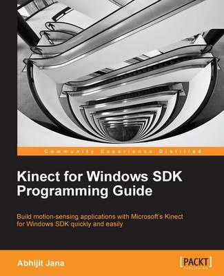 Book cover for Kinect for Windows SDK Programming Guide