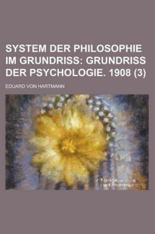 Cover of System Der Philosophie Im Grundriss (3)