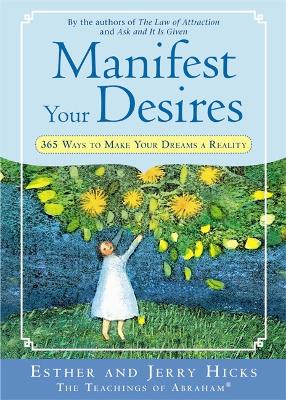 Book cover for Manifest Your Desires