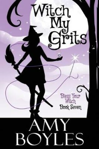 Cover of Witch My Grits