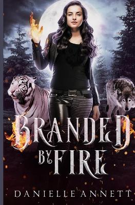 Book cover for Branded by Fire