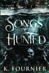 Book cover for Songs of the Hunted