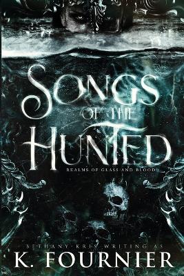 Cover of Songs of the Hunted