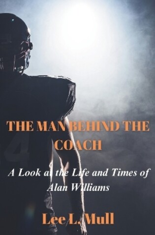 Cover of The Man Behind the Coach