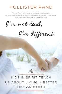 Book cover for I'm Not Dead, I'm Different