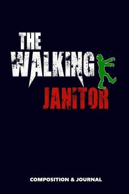 Book cover for The Walking Janitor