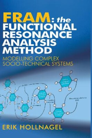 Cover of FRAM: The Functional Resonance Analysis Method