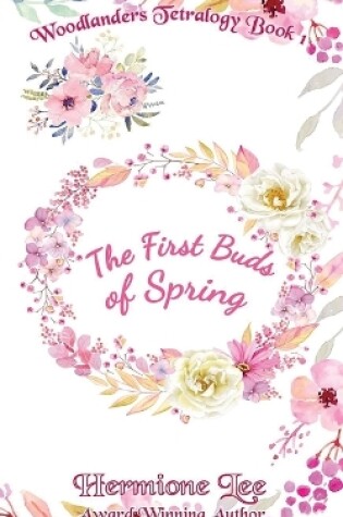 Cover of The First Buds of Spring