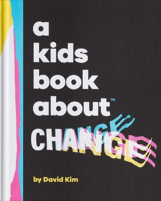 Book cover for A Kids Book About Change
